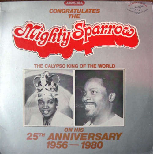 Cover Mighty Sparrow - 25th Anniversary (1956-1980) (2xLP, Comp) Schallplatten Ankauf