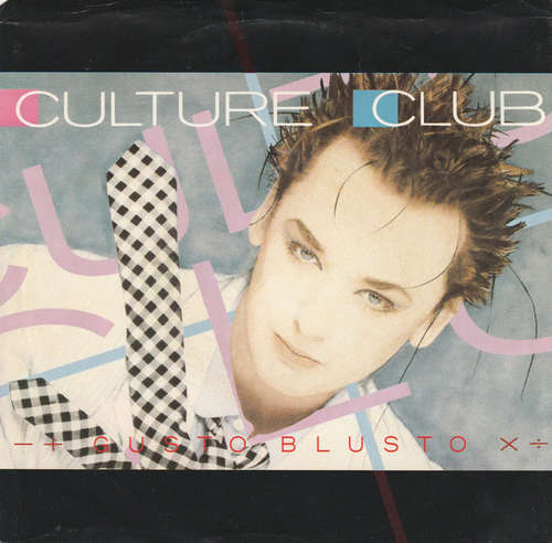 Cover Culture Club - Gusto Blusto (7, Single) Schallplatten Ankauf