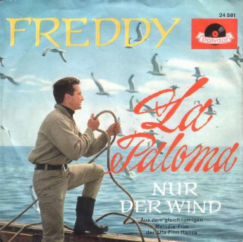 Cover Freddy* - La Paloma (7, Single, Mono) Schallplatten Ankauf