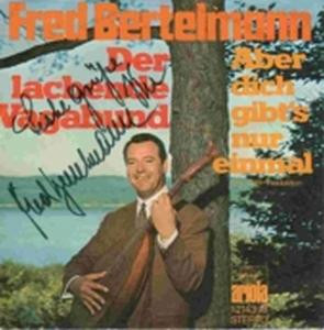 Cover Fred Bertelmann - Der Lachende Vagabund (7, Single) Schallplatten Ankauf