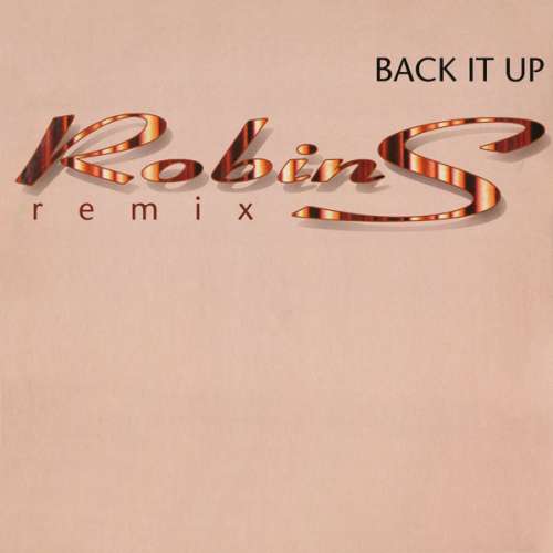 Cover Robin S. - Back It Up (Remix) (12) Schallplatten Ankauf