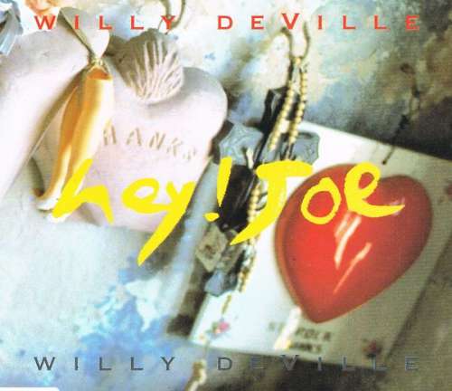 Cover Willy DeVille - Hey! Joe (CD, Maxi) Schallplatten Ankauf