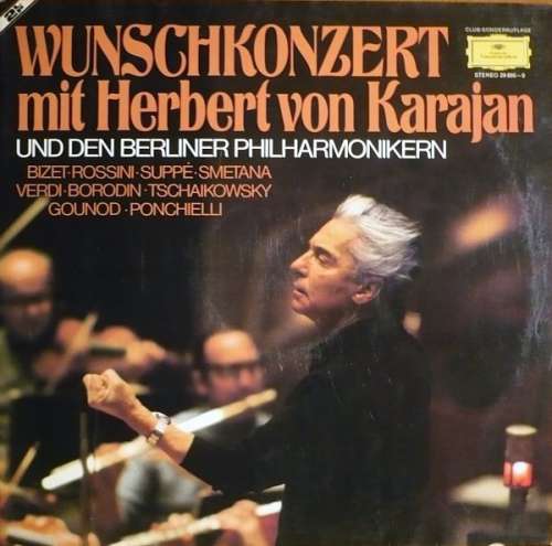 Cover Herbert von Karajan, Berliner Philharmoniker - Wunschkonzert Mit Herbert Von Karajan (2xLP, Comp, Club) Schallplatten Ankauf