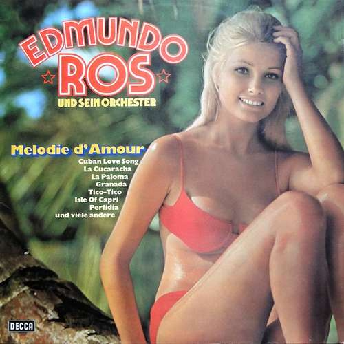Cover Edmundo Ros Und Sein Orchester* - Melodie D'Amour (LP, Album, RE) Schallplatten Ankauf