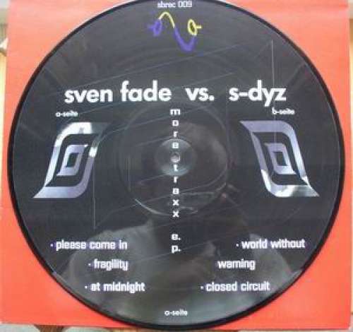 Cover Sven Fade vs. S-Dyz - More Traxx E.P. (12, EP, Pic) Schallplatten Ankauf