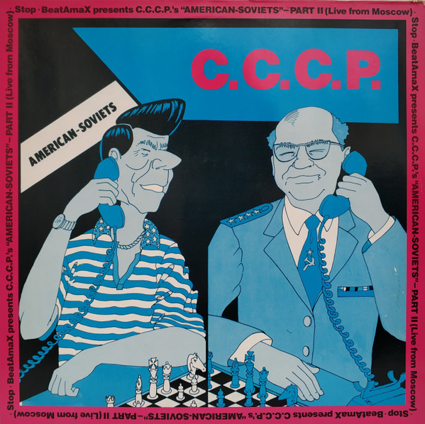 Cover BeatAmaX* Presents C.C.C.P. - American-Soviets - Part II (Live From Moscow) (12) Schallplatten Ankauf