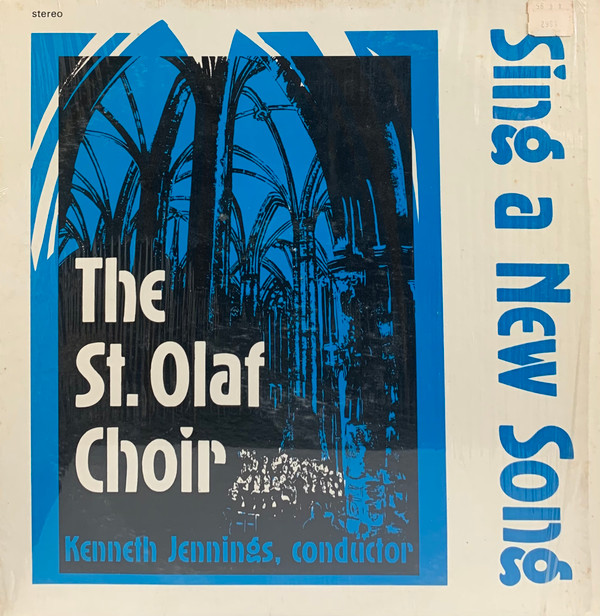 Cover The St. Olaf Choir - Sings A New Song (LP) Schallplatten Ankauf