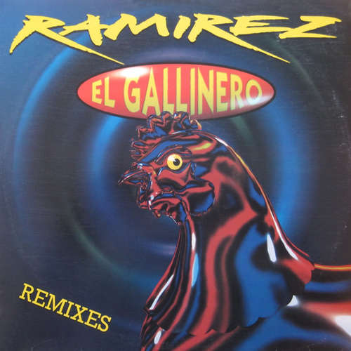 Cover Ramirez - El Gallinero (Remixes) (12) Schallplatten Ankauf