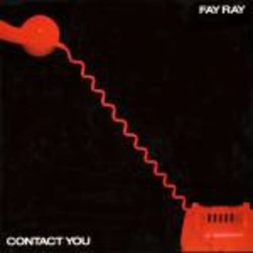 Cover Fay Ray - Contact You (LP, Album) Schallplatten Ankauf