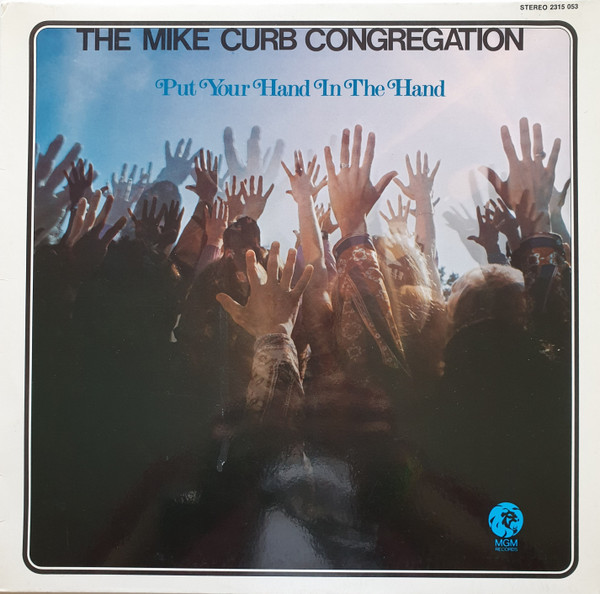 Cover The Mike Curb Congregation* - Put Your Hand In The Hand (LP, Album) Schallplatten Ankauf