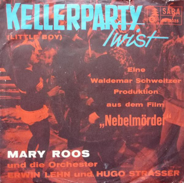 Cover Mary Roos - Kellerparty Twist (7, Single) Schallplatten Ankauf