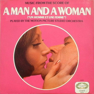 Cover zu The Motion Picture Studio Orchestra - Music From The Score Of A Man And A Woman (Un Homme Et Une Femme) (LP, Album, Mono) Schallplatten Ankauf