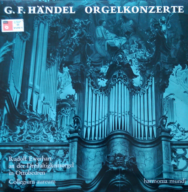 Cover G. F. Händel* / Rudolf Ewerhart / Collegium Aureum - Orgelkonzerte  (LP) Schallplatten Ankauf