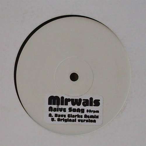 Cover Mirwais - Naive Song (12, Promo, W/Lbl) Schallplatten Ankauf