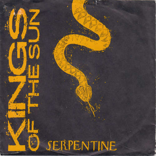 Cover Kings Of The Sun - Serpentine (7, Single) Schallplatten Ankauf