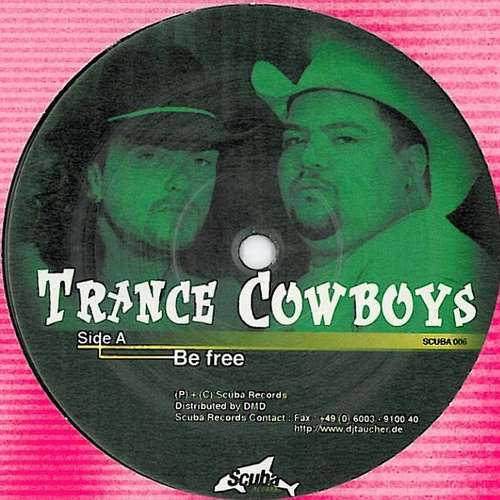Cover Trance Cowboys - Be Free / Sea Me (12) Schallplatten Ankauf
