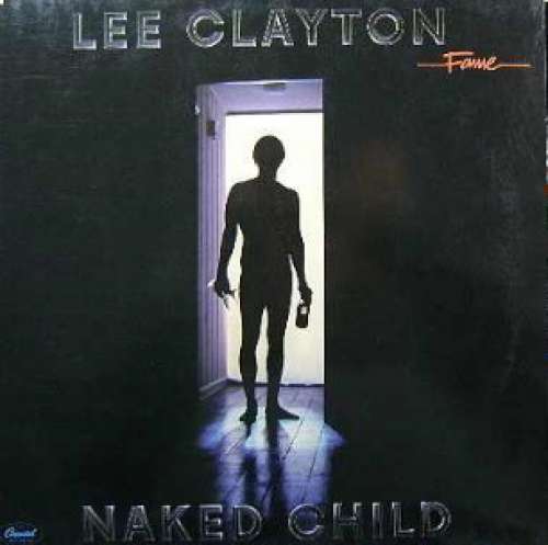 Cover Lee Clayton - Naked Child (LP, Album, RE, RP) Schallplatten Ankauf