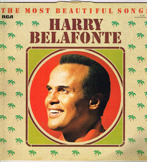 Cover Harry Belafonte - The Most Beautiful Songs (LP, Comp, Club) Schallplatten Ankauf