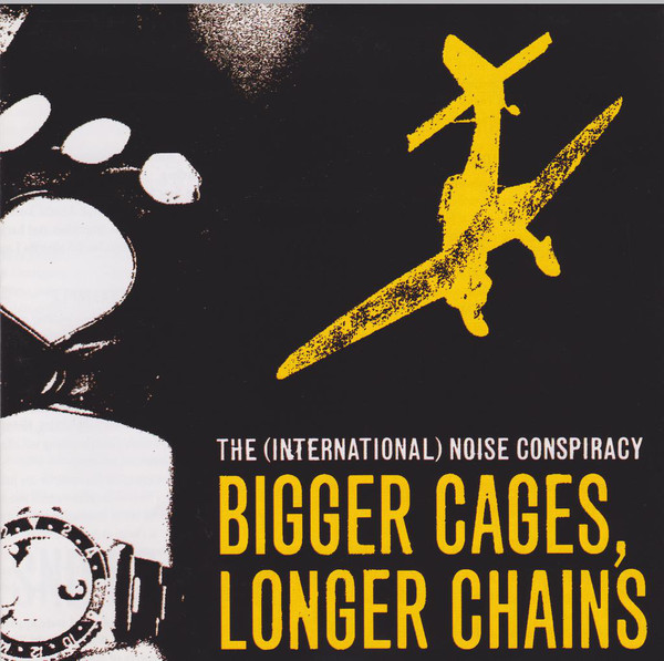 Cover The International Noise Conspiracy - Bigger Cages, Longer Chains (CD, Maxi) Schallplatten Ankauf
