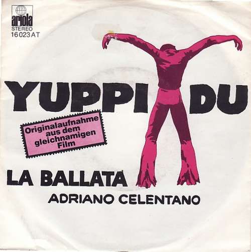 Cover Adriano Celentano - Yuppi Du (7, Single) Schallplatten Ankauf