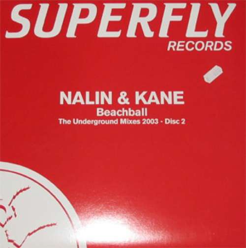 Cover Nalin & Kane - Beachball - The Underground Mixes 2003 (Disc 2) (12) Schallplatten Ankauf