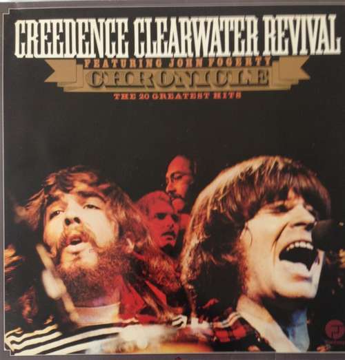Cover Creedence Clearwater Revival Featuring John Fogerty - Chronicle (The 20 Greatest Hits) (2xLP, Comp, RE) Schallplatten Ankauf