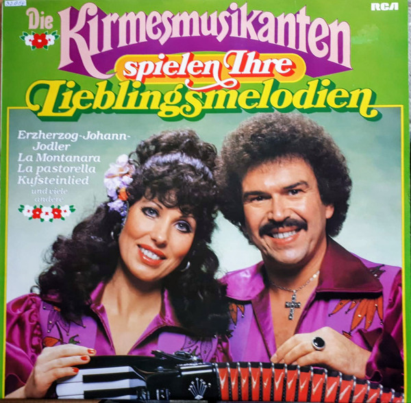 Cover Die Kirmesmusikanten* - Die Kirmesmusikanten Spielen Ihre Lieblingsmelodien (LP) Schallplatten Ankauf