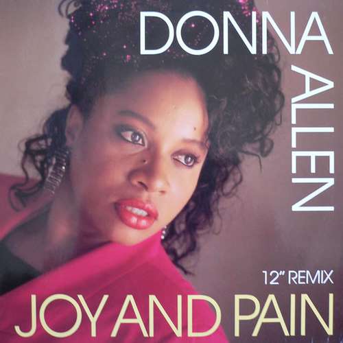 Bild Donna Allen - Joy And Pain (12 Remix) (12) Schallplatten Ankauf