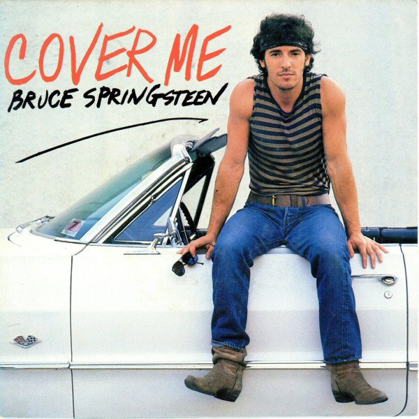 Cover Bruce Springsteen - Cover Me (7, Single) Schallplatten Ankauf