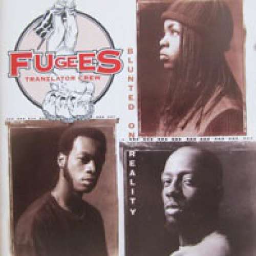 Cover Fugees (Tranzlator Crew)* - Blunted On Reality (CD, Album, RE) Schallplatten Ankauf