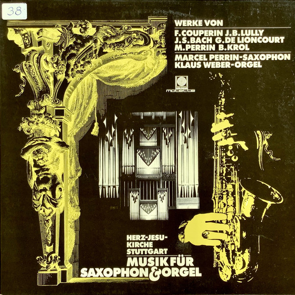 Cover Marcel Perrin (2), Klaus Weber - Musik für Saxophon & Orgel. Herz-Jesu-Kirche Stuttgart (LP) Schallplatten Ankauf