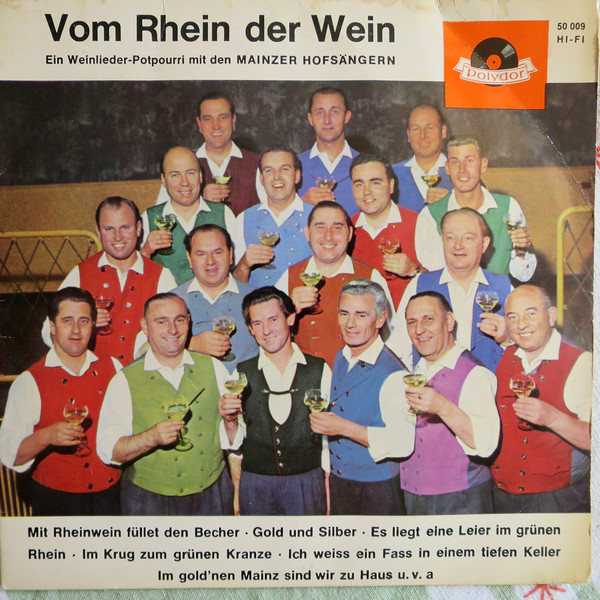 Bild Die Mainzer Hofsänger - Vom Rhein Der Wein - Ein Weinlieder-Potpourri Mit Den Mainzer Hofsängern (7, Single) Schallplatten Ankauf
