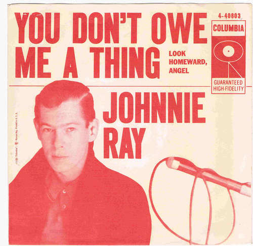 Cover Johnnie Ray With Ray Conniff - You Don’t Owe Me A Thing / Look Homeward, Angel (7, Single) Schallplatten Ankauf