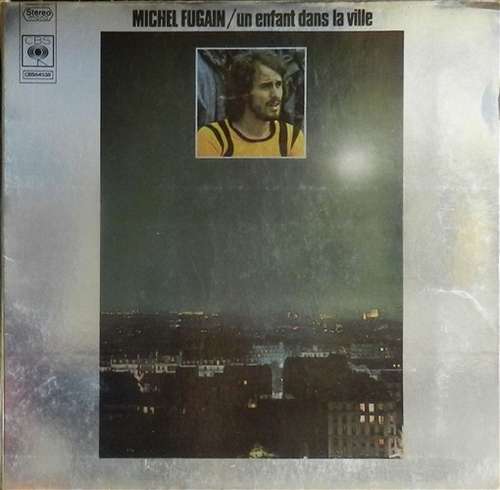 Cover Michel Fugain - Un Enfant Dans La Ville (LP, Album) Schallplatten Ankauf
