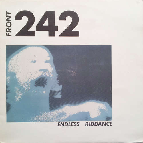 Cover Front 242 - Endless Riddance (12, EP, 2nd) Schallplatten Ankauf