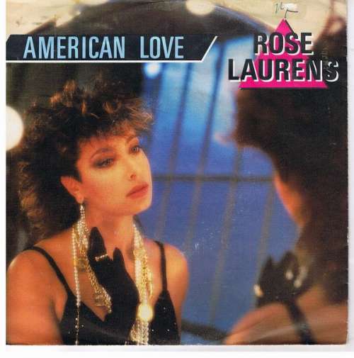 Cover Rose Laurens - American Love (7, Single) Schallplatten Ankauf