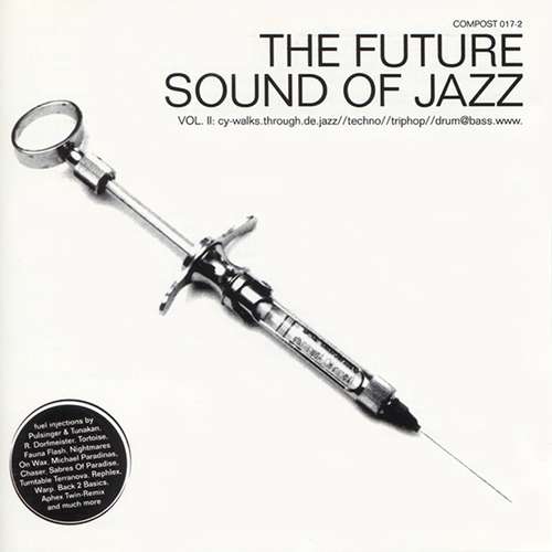 Cover Various - The Future Sound Of Jazz (Vol. II: Cy-walks.through.de.jazz//techno//triphop//drum@bass.www.) (CD, Comp) Schallplatten Ankauf