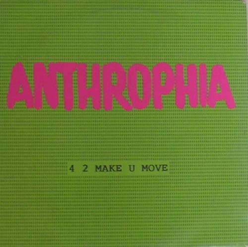 Cover Anthrophia - 4 2 Make U Move (12) Schallplatten Ankauf