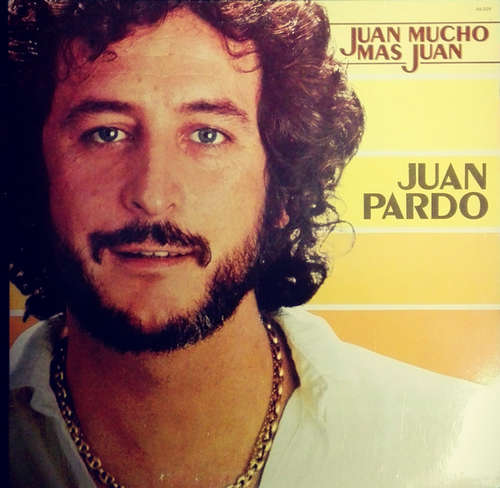 Cover Juan Pardo - Juan Mucho Más Juan (LP, Album) Schallplatten Ankauf