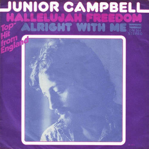 Cover Junior Campbell - Hallelujah Freedom / Alright With Me (7, Single) Schallplatten Ankauf