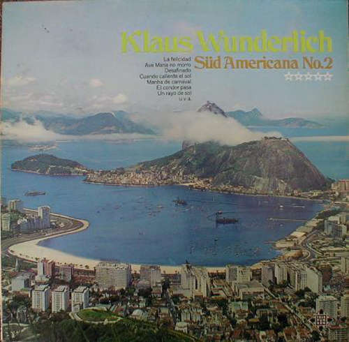 Cover Klaus Wunderlich - Süd Americana No. 2 (LP, Album, RE) Schallplatten Ankauf
