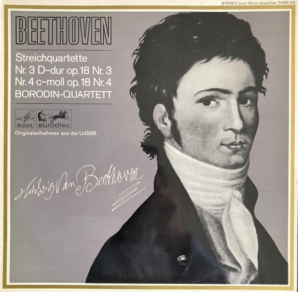 Bild Ludwig van Beethoven / Borodin-Quartett* - Streichquartette Nr. 3 D-Dur Op. 18 Nr. 3 / Nr. 4 C-Moll Op. 18 Nr. 4 (LP) Schallplatten Ankauf