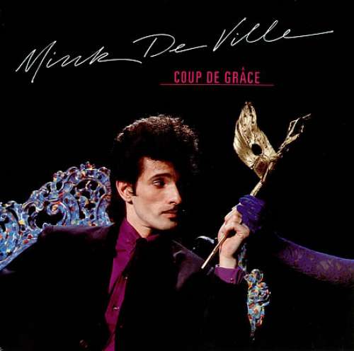 Bild Mink DeVille - Coup De Grâce (LP, Album) Schallplatten Ankauf