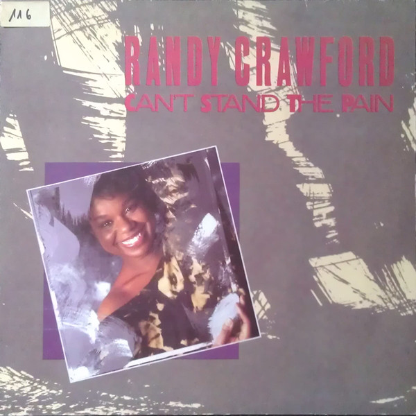 Cover Randy Crawford - Can't Stand The Pain (12) Schallplatten Ankauf