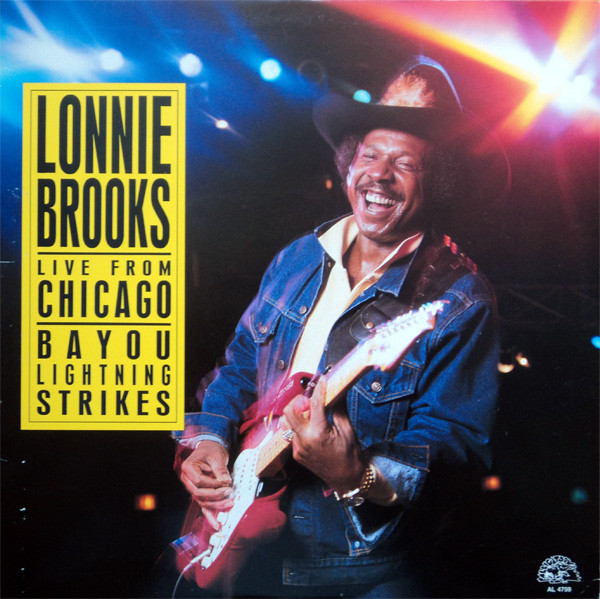 Cover Lonnie Brooks - Live From Chicago - Bayou Lightning Strikes (LP, Album) Schallplatten Ankauf