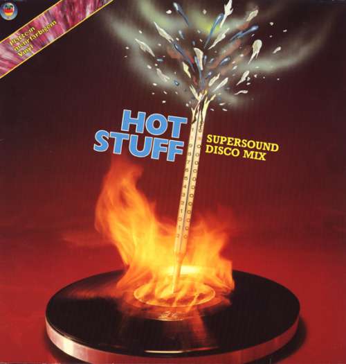 Cover Various - Hot Stuff - Supersound Disco Mix (LP, Comp, Mixed, Mul) Schallplatten Ankauf