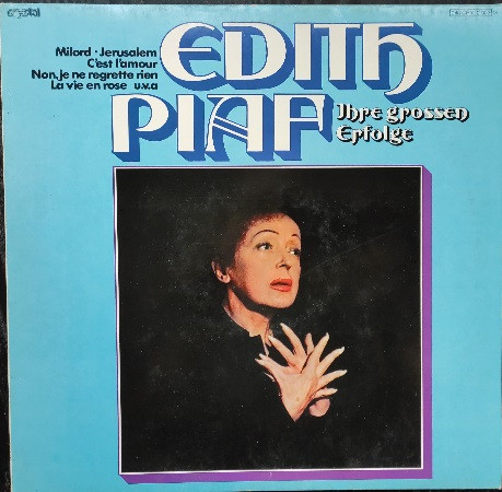 Cover Edith Piaf - Ihre Grossen Erfolge (LP, Comp) Schallplatten Ankauf