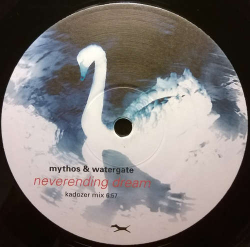 Cover Mythos & Watergate - Neverending Dream (12) Schallplatten Ankauf