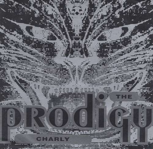 Cover The Prodigy - Charly (7, Single) Schallplatten Ankauf