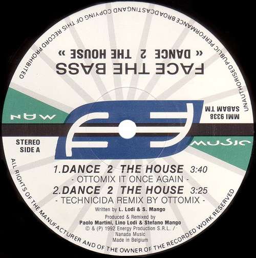 Cover Face The Bass - Dance 2 The House (12) Schallplatten Ankauf